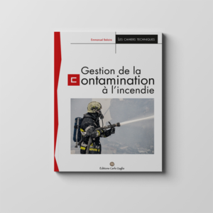 Gestion de la contamination à l’incendie