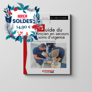 Guide du technicien en secours et soins d&rsquo;urgence